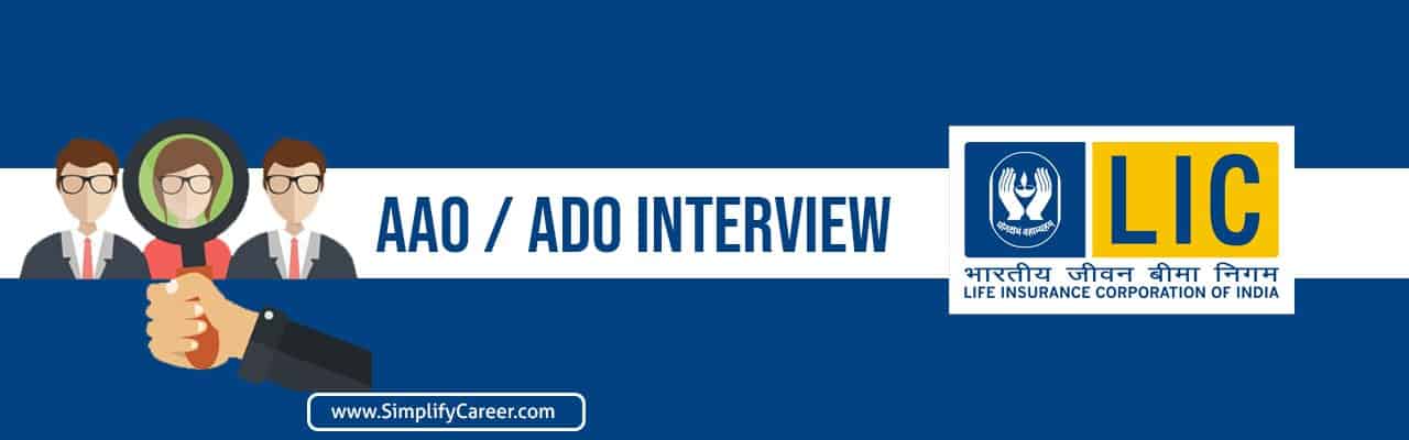 LIC AAO Interview